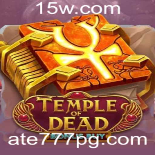 Descubra a Aventura Incrível de Temple of Dead Bonus Buy